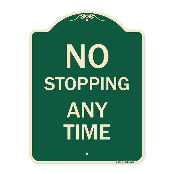 Signmission No Stopping Anytime Heavy-Gauge Aluminum Architectural Sign, 24" x 18", G-1824-23580 A-DES-G-1824-23580 - main